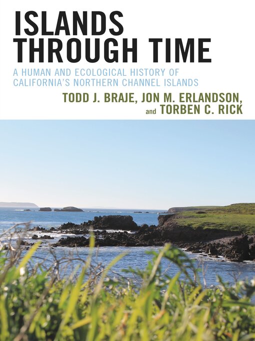 Title details for Islands through Time by Todd J. Braje - Available